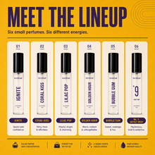 6 SCENTS. EVERY MOOD.