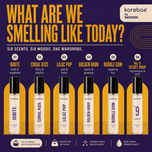 6 SCENTS. EVERY MOOD.
